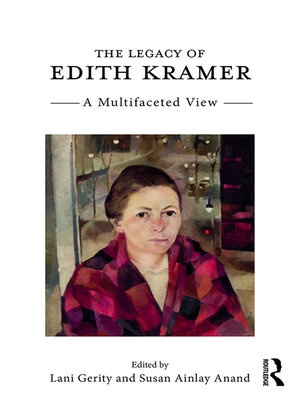 cover image of The Legacy of Edith Kramer